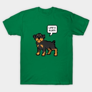 Life's Ruff T-Shirt